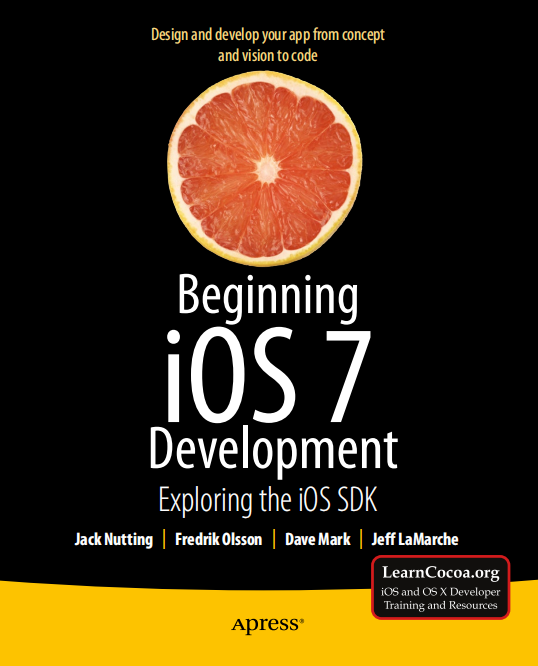 Beginning iOS 7 Development: Exploring the iOS SDK 英文PDF-白嫖收集分享