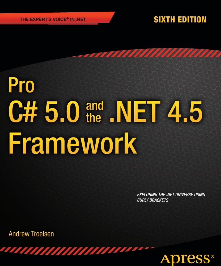 Pro C# 5.0与.NET 4.5高级程序设计（第6版） 英文pdf_NET教程-白嫖收集分享